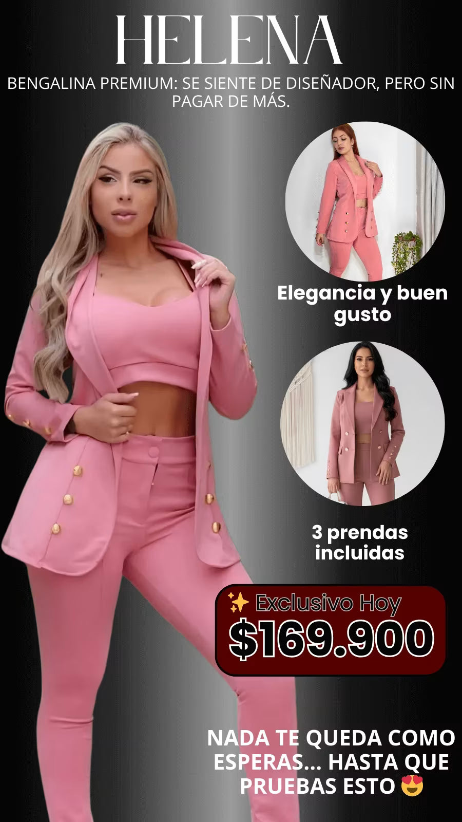 SET HELENA, TRÍO DE ELEGANCIA Y COMFORT